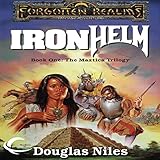 Ironhelm: Forgotten Realms: Maztica Trilogy, Book 1