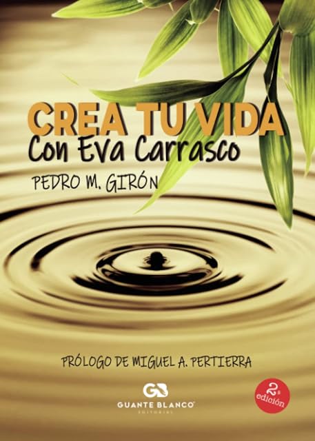 Portada de Crea Tu Vida con Eva Carrasco