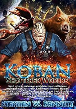 Shattered Worlds - Book #4 of the Koban