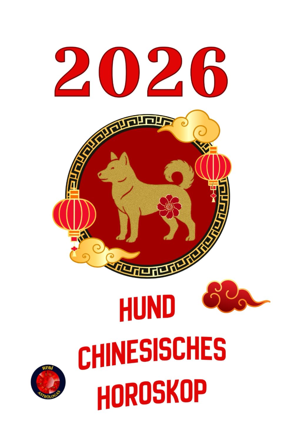 Hund Chinesisches Horoskop