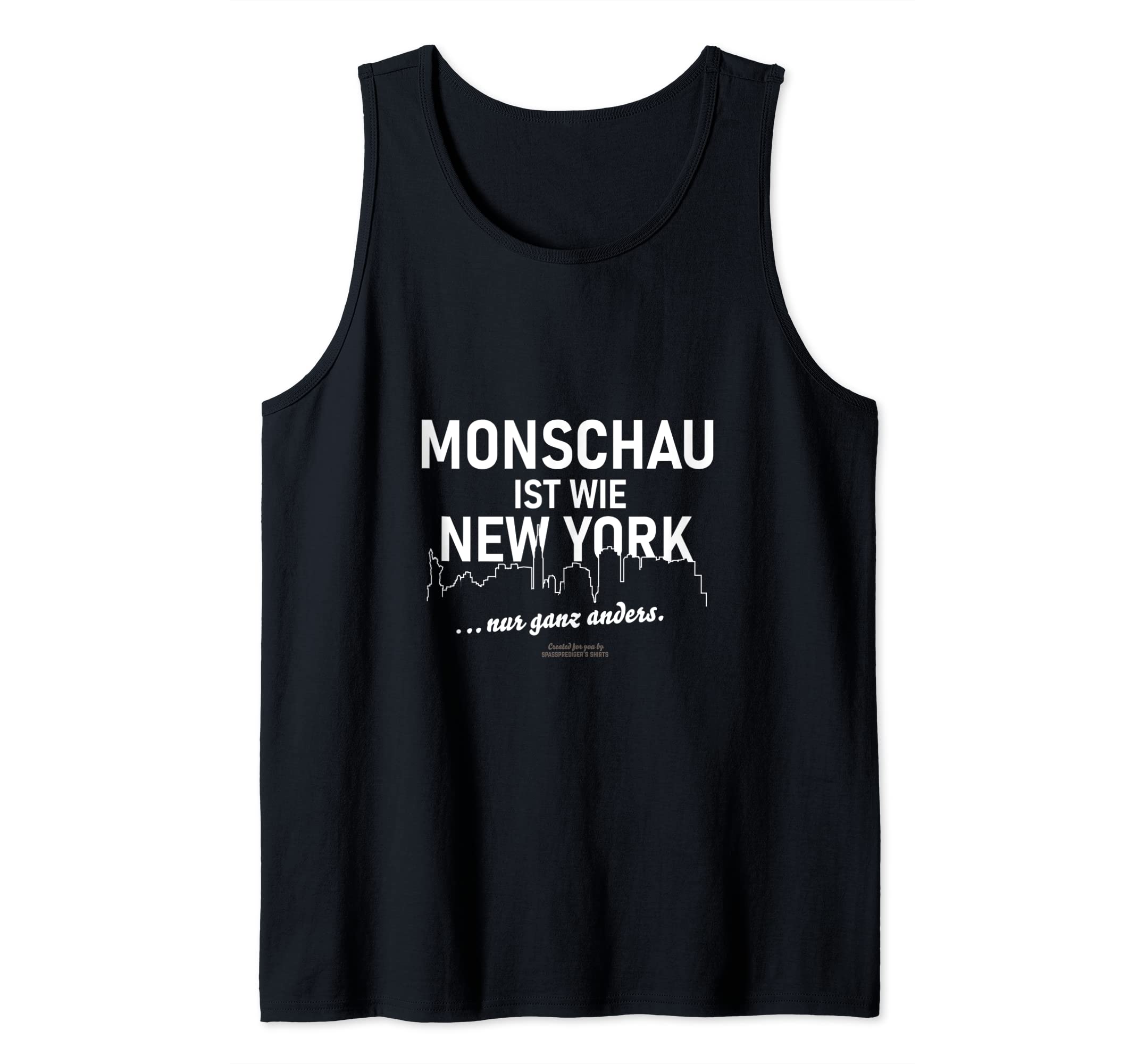 Monschau is like New York... only completely different monlook Tank Top