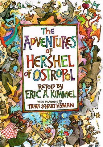 Adventures of Hershel of Ostropol Adventures of Hershel of Ostropol