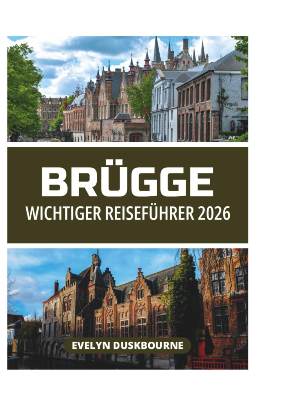 BRÜGGE WICHTIGER REISEFÜHRER 2026