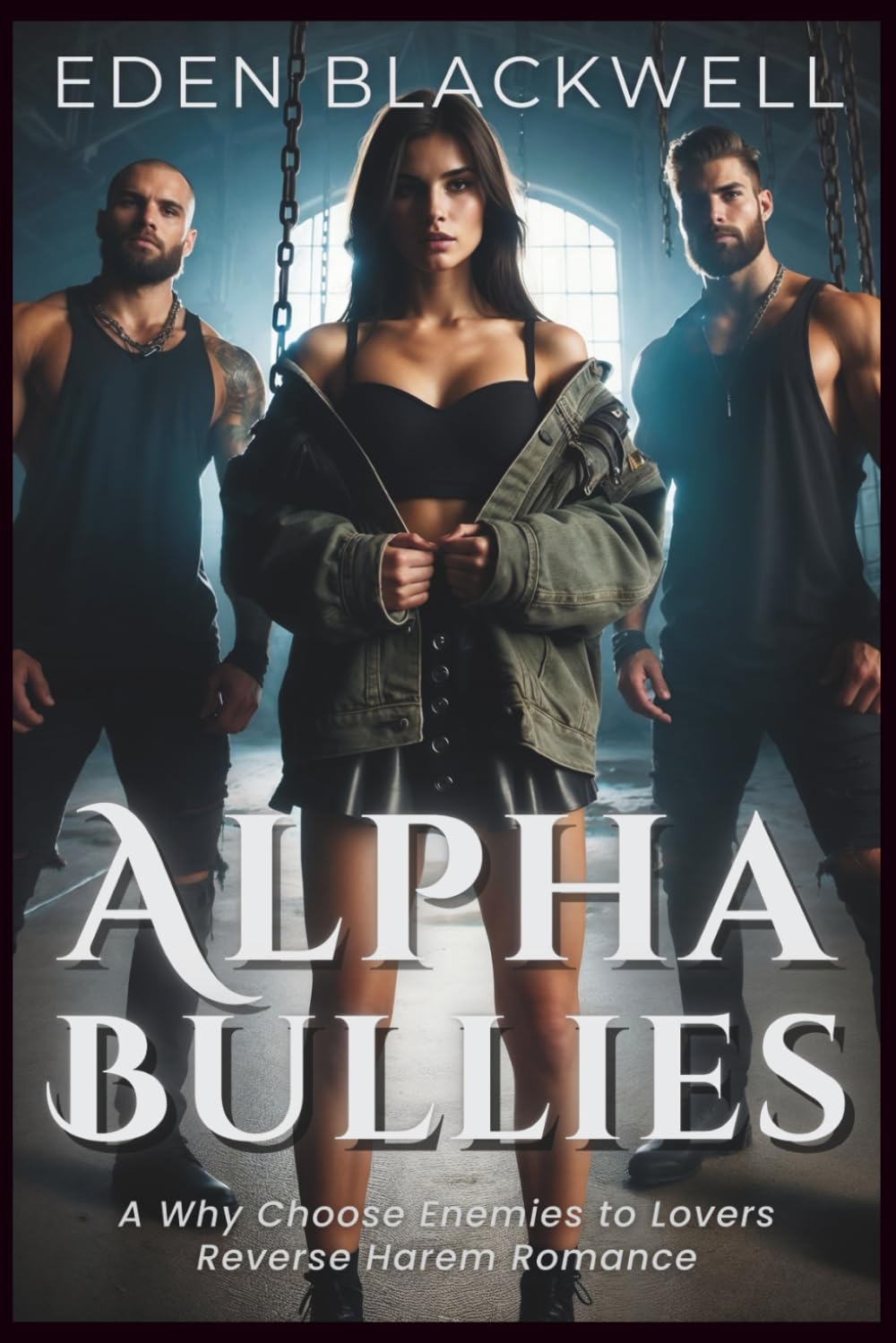 Alpha Bullies: A Why Choose Enemies to Lovers Reverse Harem Romance (Her Pack of Alphas)