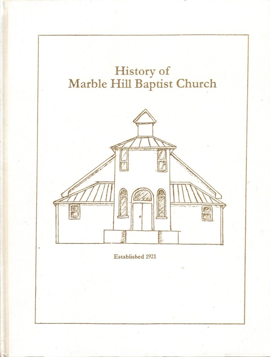 History of Marble Hill Baptist Church Louise Brown Books