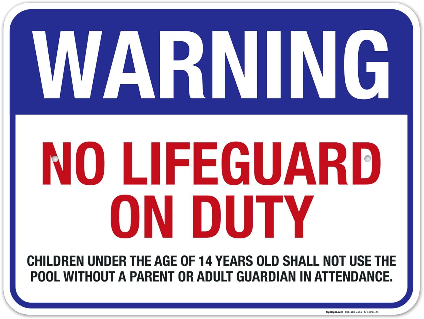 Pool Sign, Warning No Lifeguard On Duty Sign, 18x24 Inches, Rust Free .063 Aluminum, Fade Resistant, Easy Mounting, Indoor/Outdoor Use, Made in USA