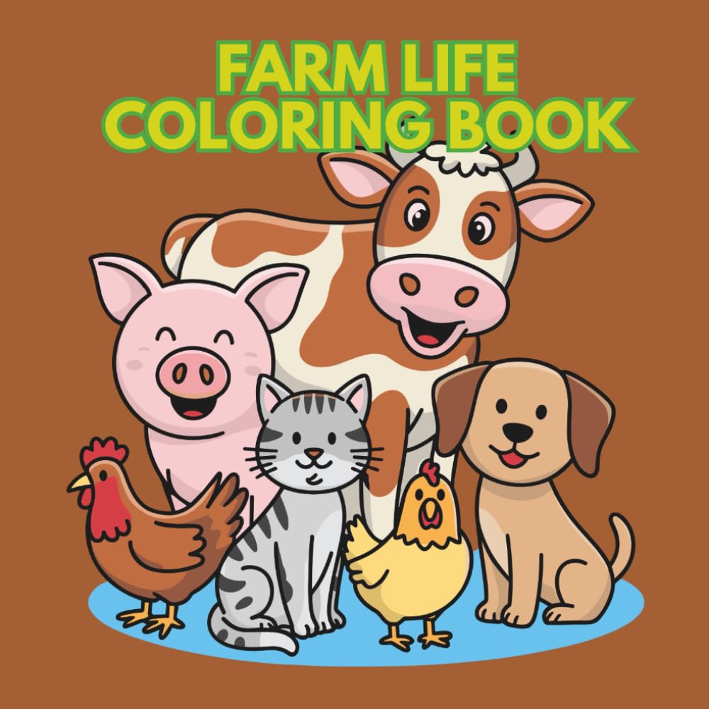 Farm Life Coloring Book: 50 Fun and Simple Farm-Themed Coloring Pages for Kids and Adults