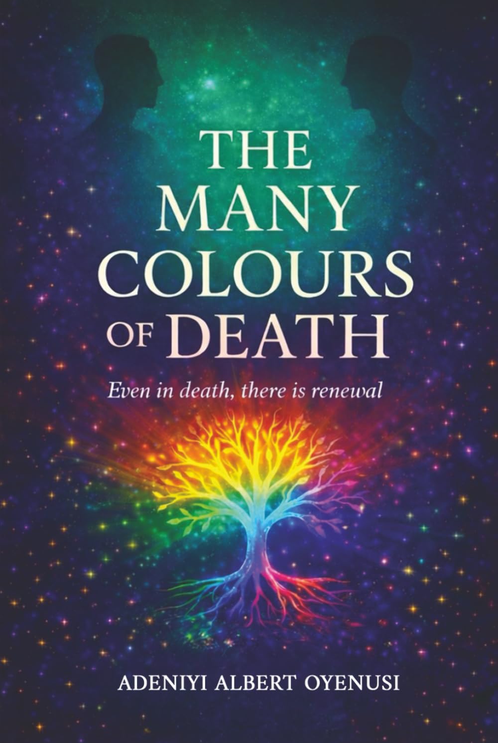 THE MANY COLOURS OF DEATH: Even in death, there is renewal