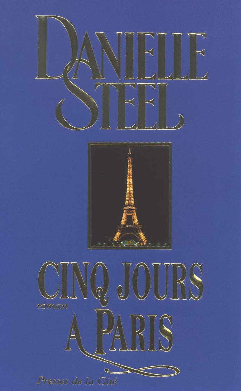 Cinq jours à Paris [Paperback] Steel, Danielle
