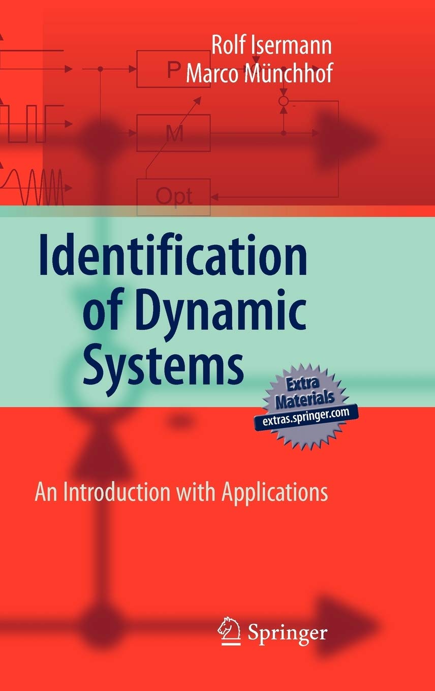 Buy Identification of Dynamic Systems An Introduction with Applications Book Online at Low