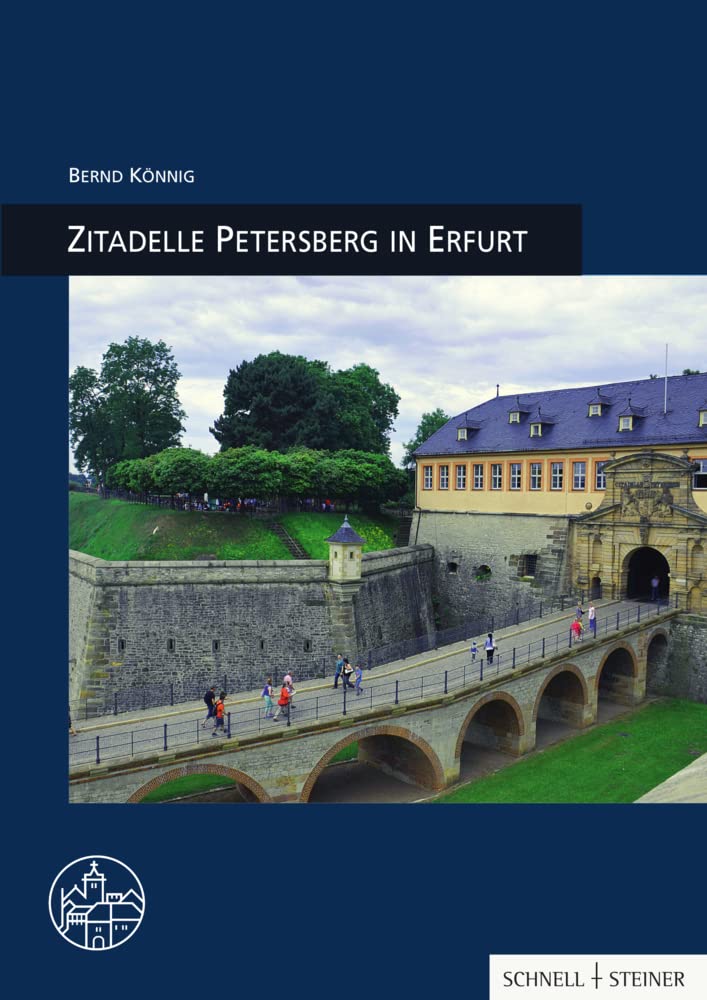 Zitadelle Petersberg in Erfurt: Zitadelle Petersberg