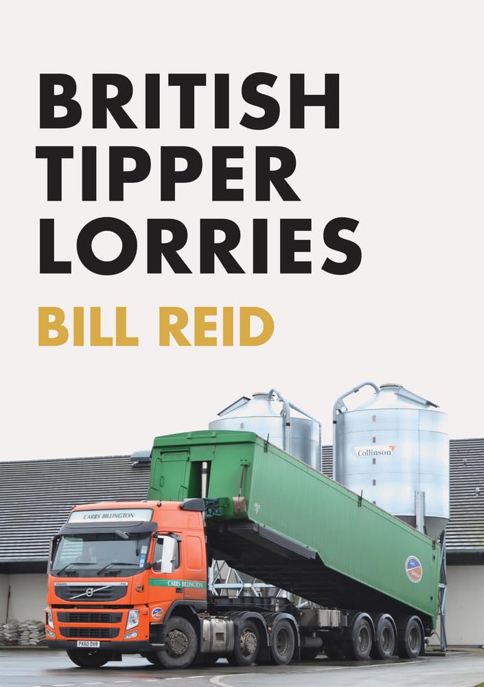 British Tipper Lorries by Bill Reid (Paperback, 2019)