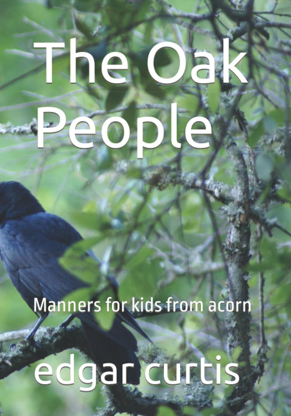 The Oak People: Manners for kids from acorn