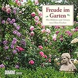 Freude im Garten 2018 - Broschürenkalender - Wandkalender - Format 30 x 30 cm: Mit Bildern und Texten. Broschürenkalender
