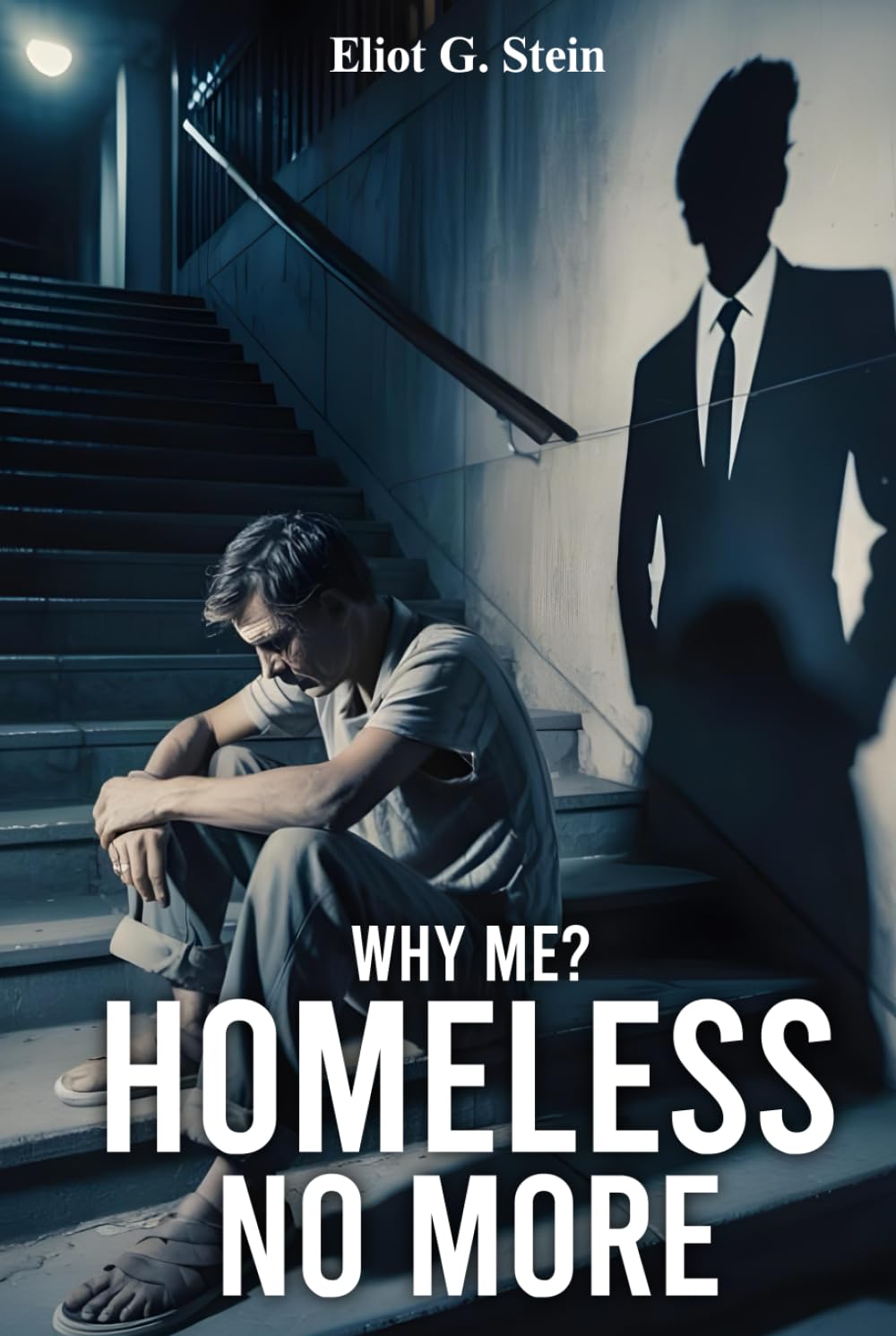 Why Me? Homeless No More
