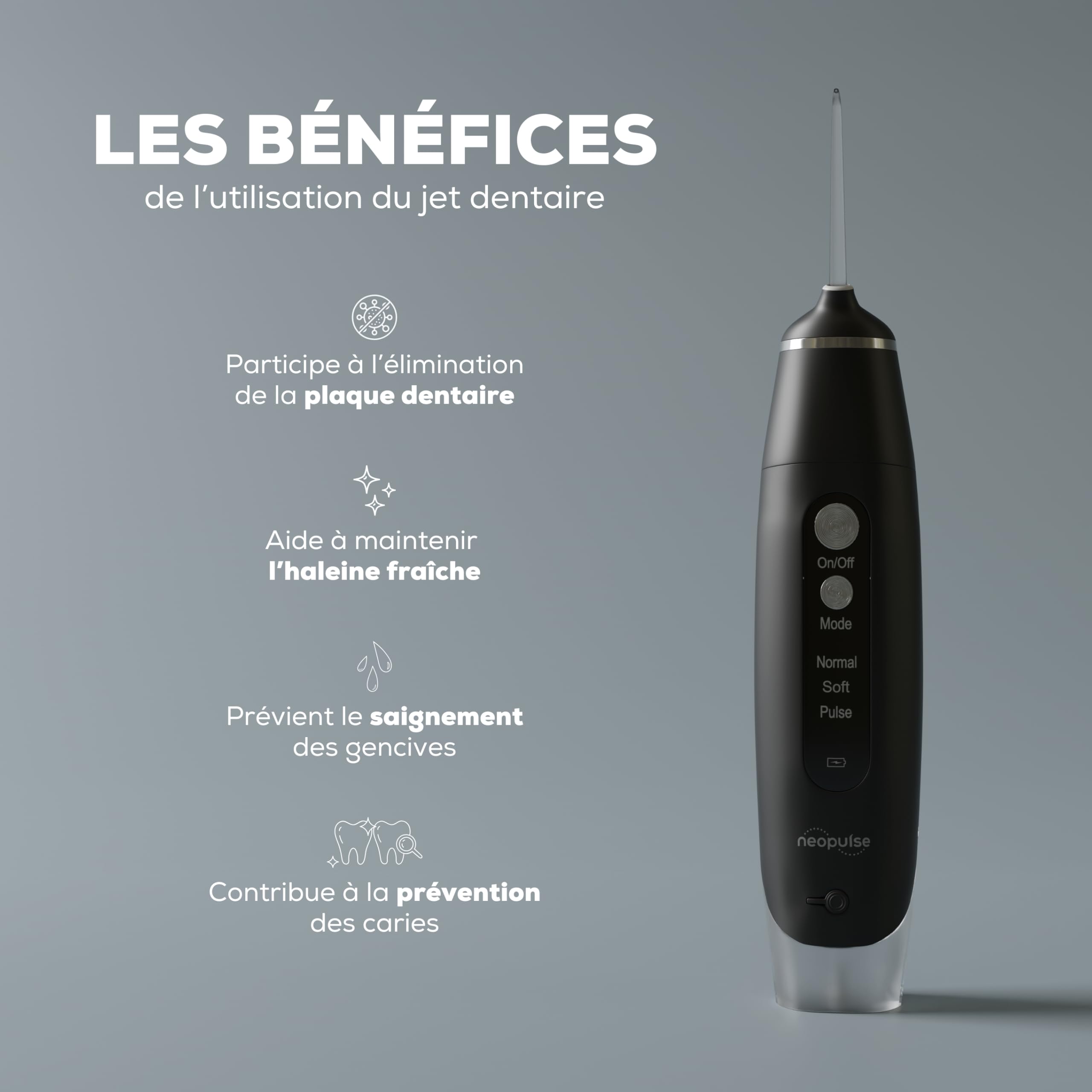 NEOPULSE MY FIRST® – Jet Dentaire Hydropulseur Irrigateur Oral Compact – 3 Modes – 4 embouts - Idéal Débutants & Gencives Sensibles – Transportable et Pratique pour le voyage - Réservoir 165ML - Noir