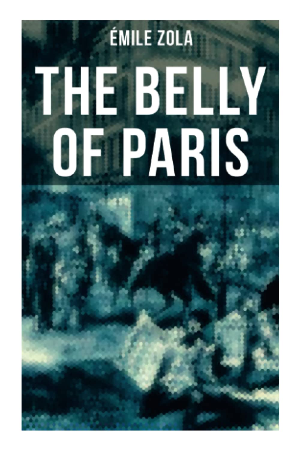 THE BELLY OF PARIS: The Tale of The Fat and The Thin