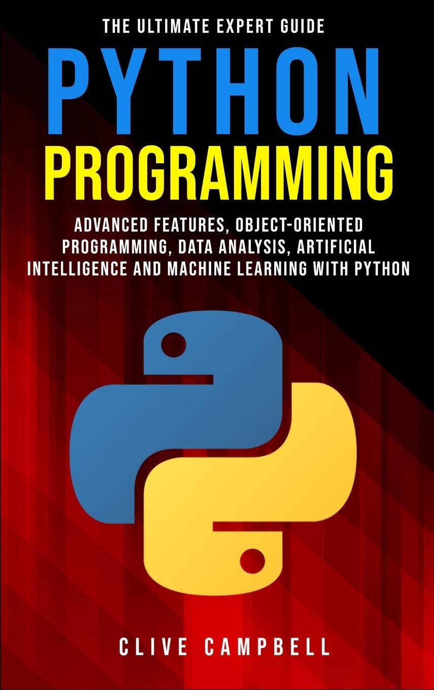 Python Programming The Ultimate Expert Guide Advanced Features
