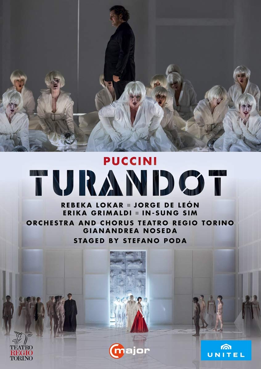 Puccini: Turandot [Rebeka Lokar; Jorge de León; Erika Grimaldi; In-Sung Sim; Orchestra and Chorus Teatro Regio Torino; Gianandrea Noseda] [C Major Entertainment: 748108] [DVD]