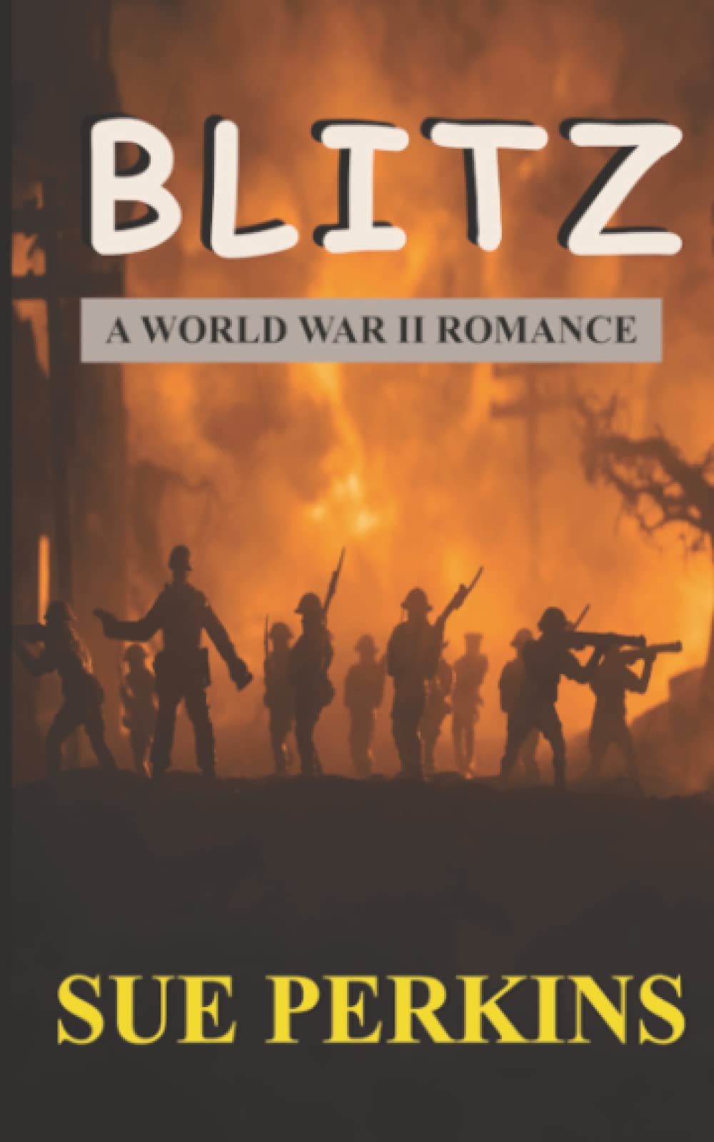 Blitz: A World War II Romance