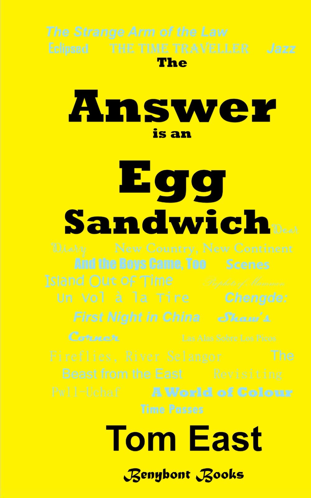 The Answer is an Egg Sandwich