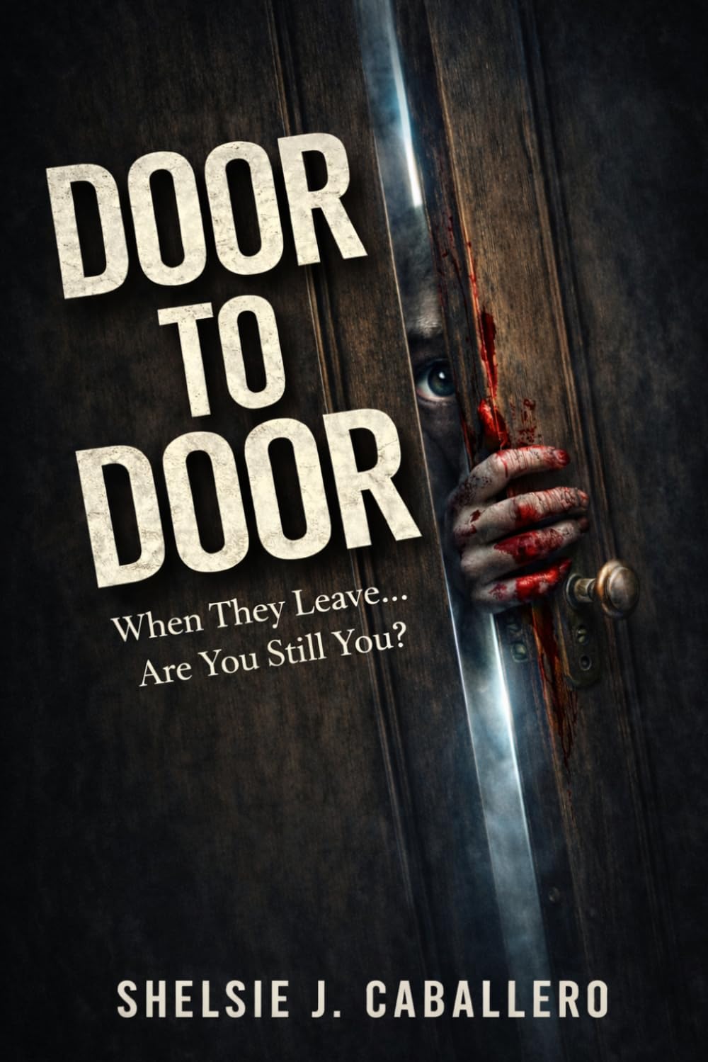 Door to Door: When They Leave… Are You Still You?