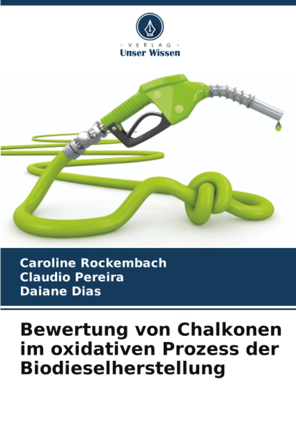 Bewertung von Chalkonen im oxidativen Prozess der Biodieselherstellung