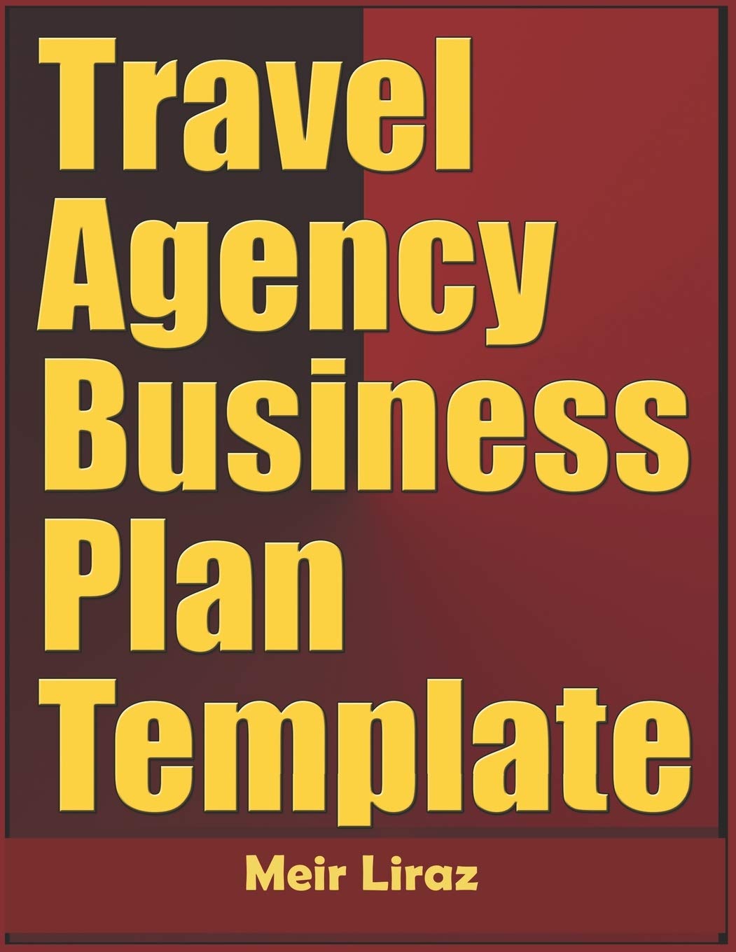 Independently Published Travel Agency Business Plan Template