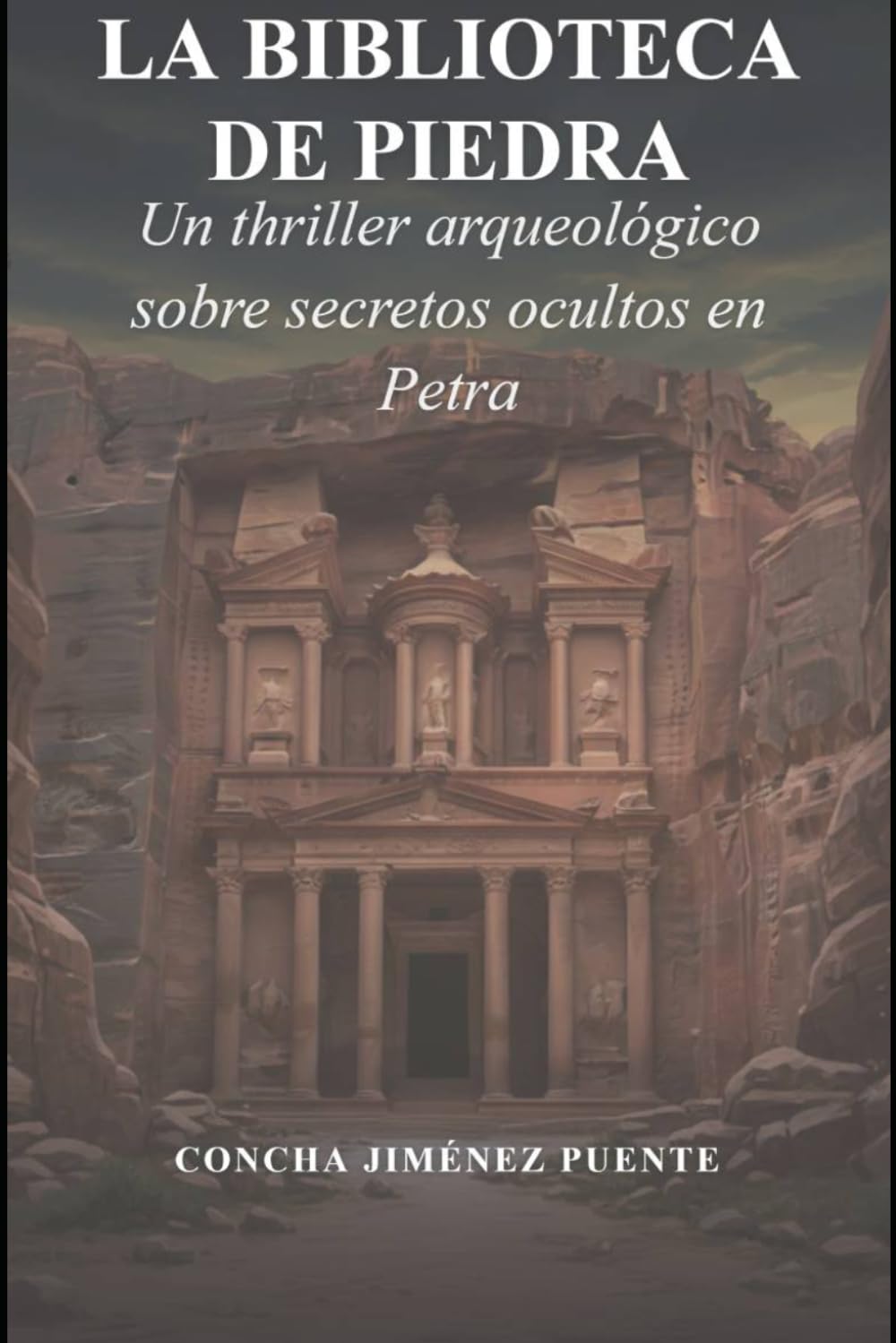 LA BIBLIOTECA DE PIEDRA: Un thriller arqueológico sobre secretos ocultos en PETRA