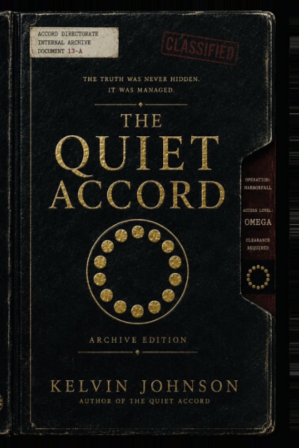 A Quiet Accord - Limited Time Archive Edition - Book 1
