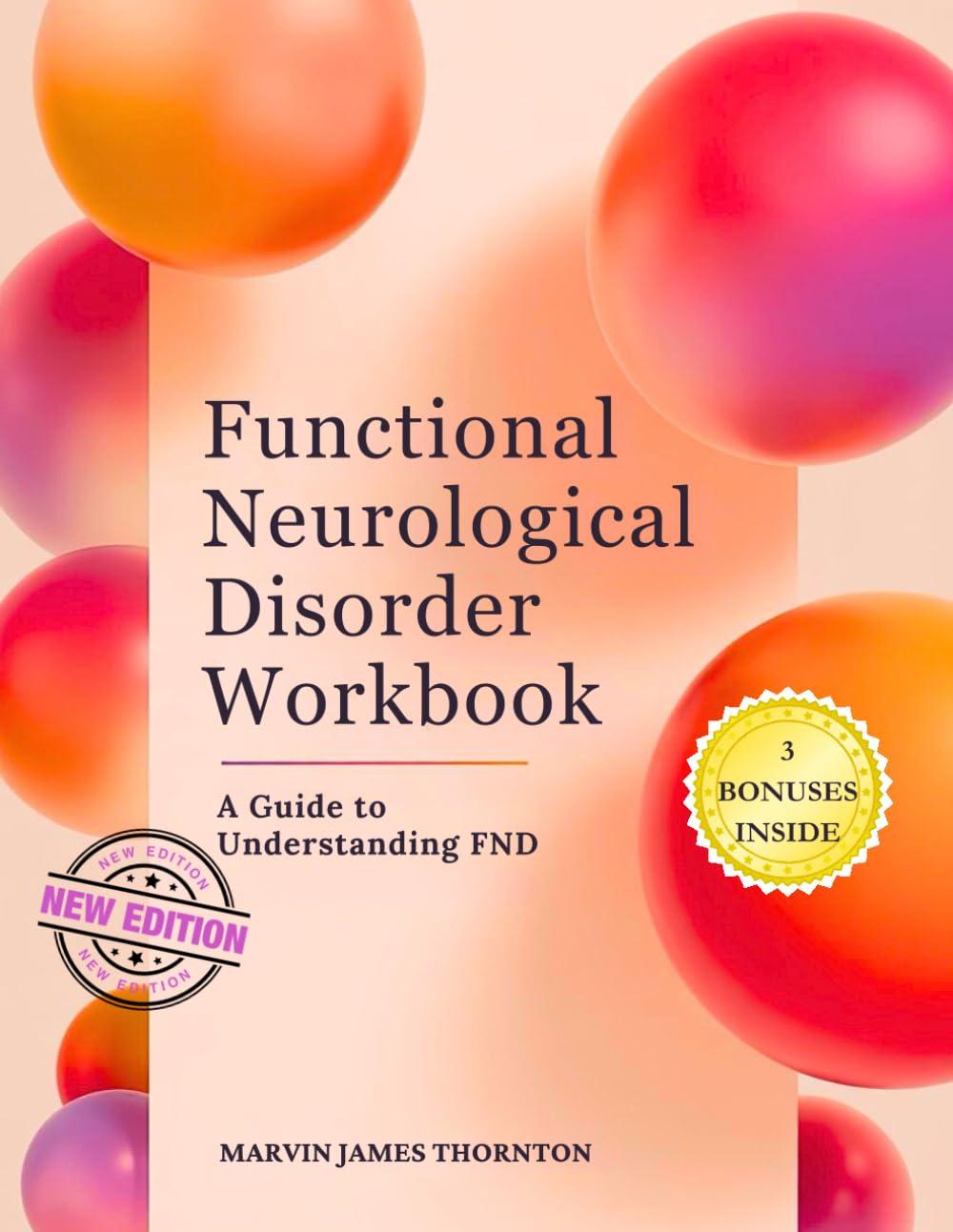 Functional Neurological Disorder Workbook: A Guide to Understanding FND