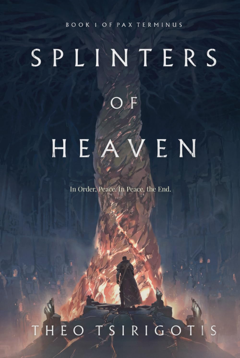 Splinters of Heaven: Book 1 of Pax Terminus
