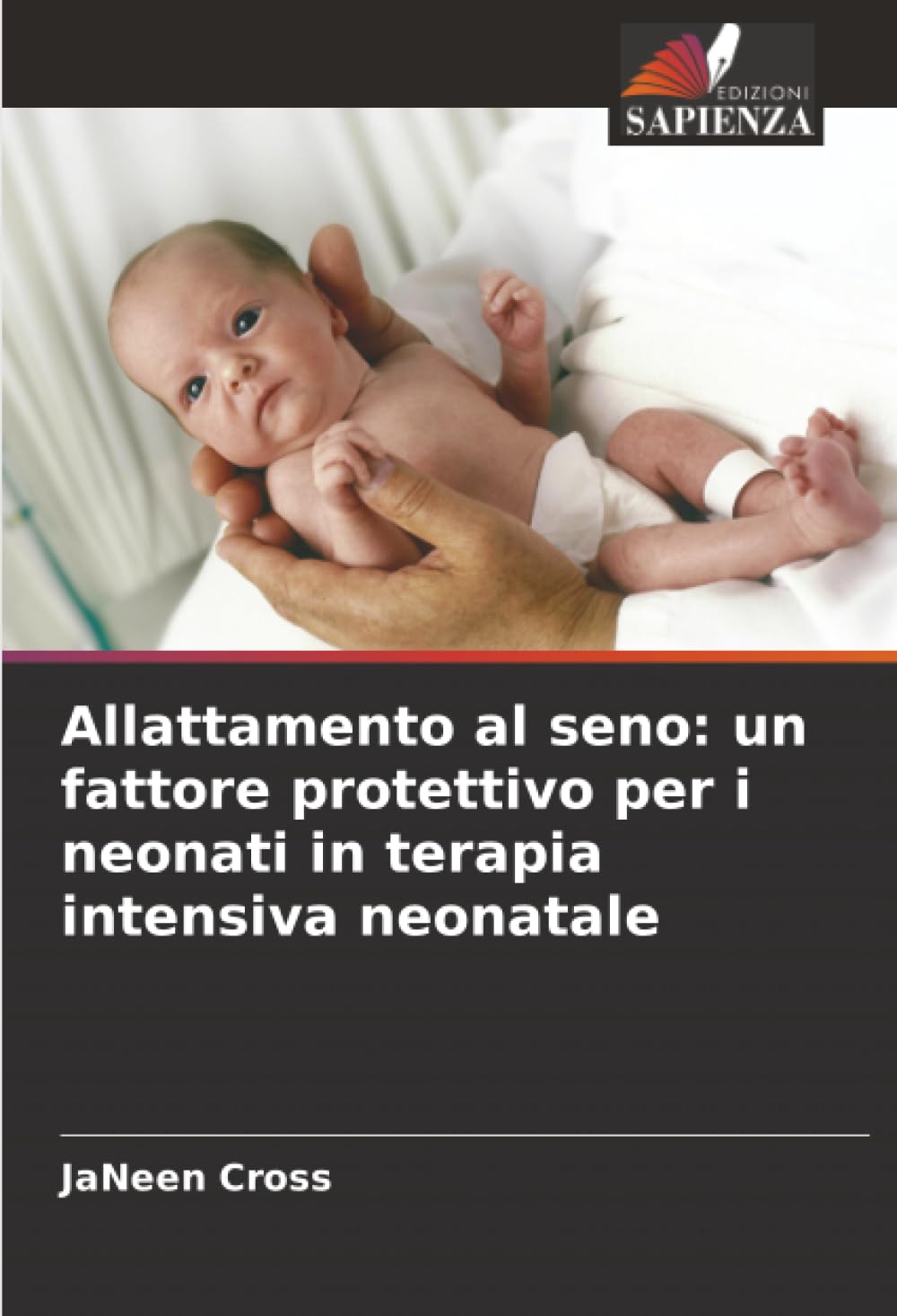 Allattamento al seno: un fattore protettivo per i neonati in terapia intensiva neonatale