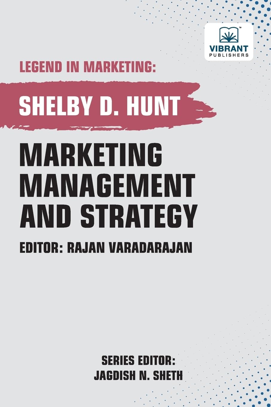 Marketing Management and Strategy (Legend in Marketing)