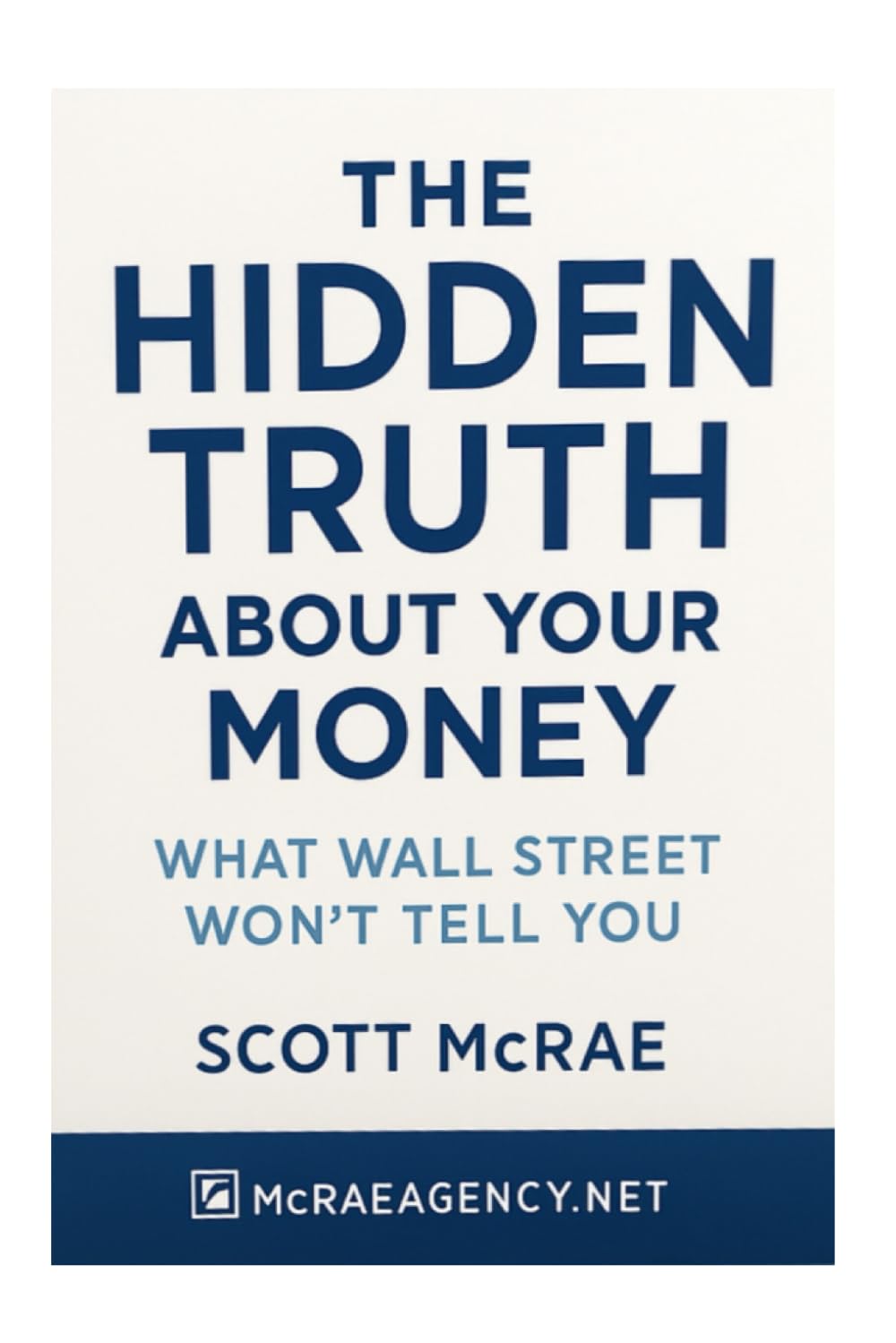 The Hidden Truth About Your Money