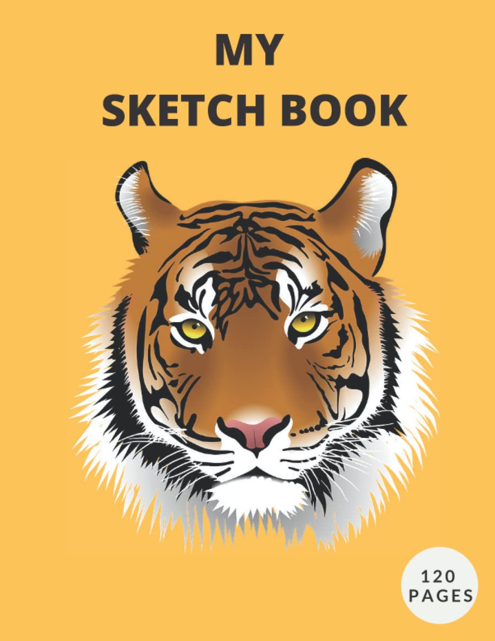 Sketchbook for Boys: Tiger Inspired Sketch Book Blank for Drawing & Sketching . 120 pages blank Drawing pad for children of all ages with an affordable price. KIDS SKETCH BOOK, 8.5 x 11