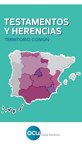 TESTAMENTOS Y HERENCIAS. Territorio común: Territorio común (España) (Spanish Edition)