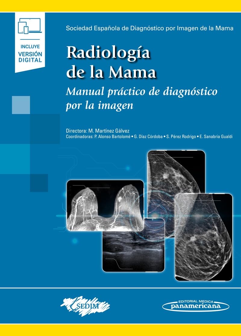 Radiología de la Mama(+ebook): Manual práctico de diagnóstico por la imagen