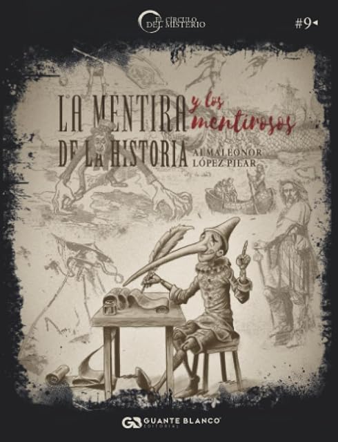 Portada de La mentira y los mentirosos de la Historia