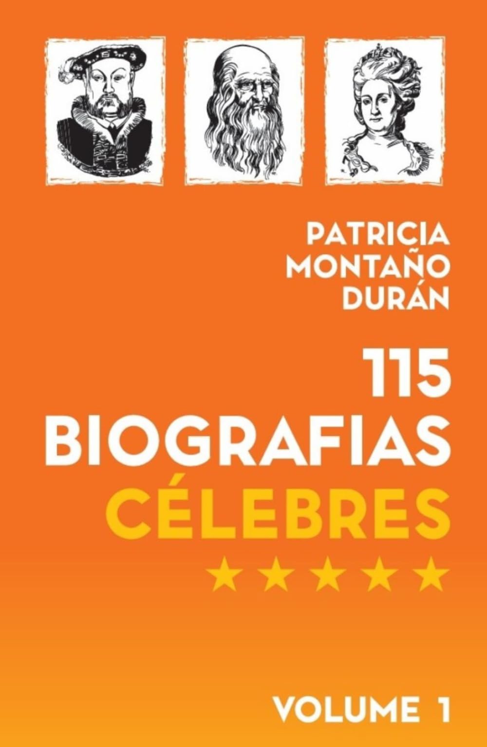 115 Biografias Célebres: Líderes, Gênios e Personagens que Mudaram o Mundo