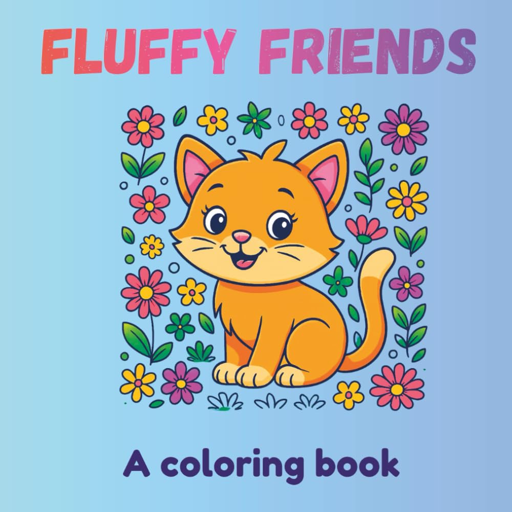FLUFFY FRIENDS: Easy & Charming Animal Coloring Pages
