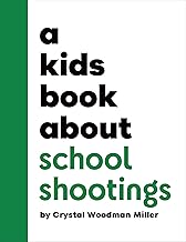 A Kids Book About School Shootings