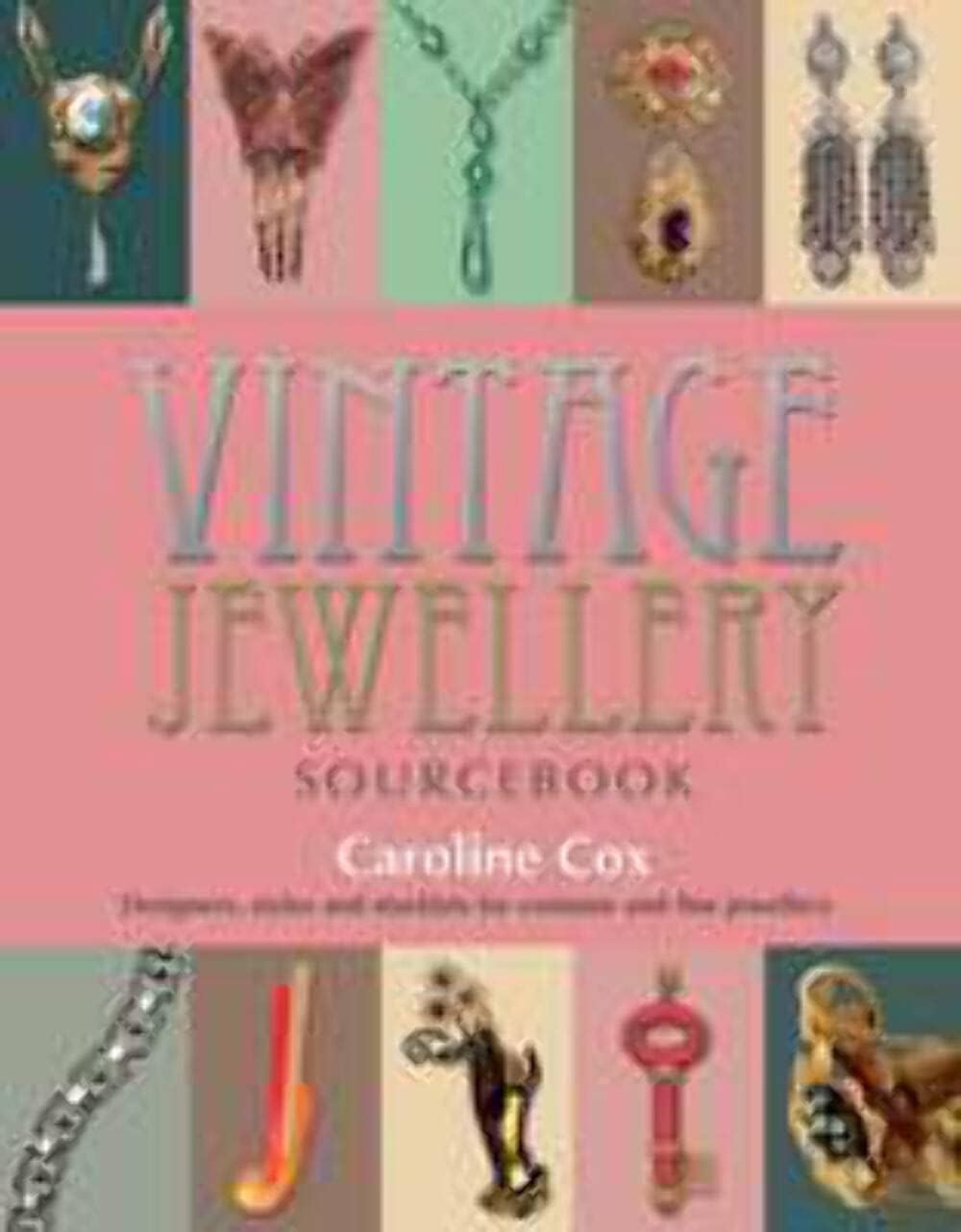 Vintage Jewellery Sourcebook Paperback – Abridged, 12 Sept. 2013