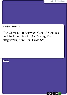 The Correlation Between Carotid Stenosis and Perioperative Stroke During Heart Surgery: Is There Real Evidence?