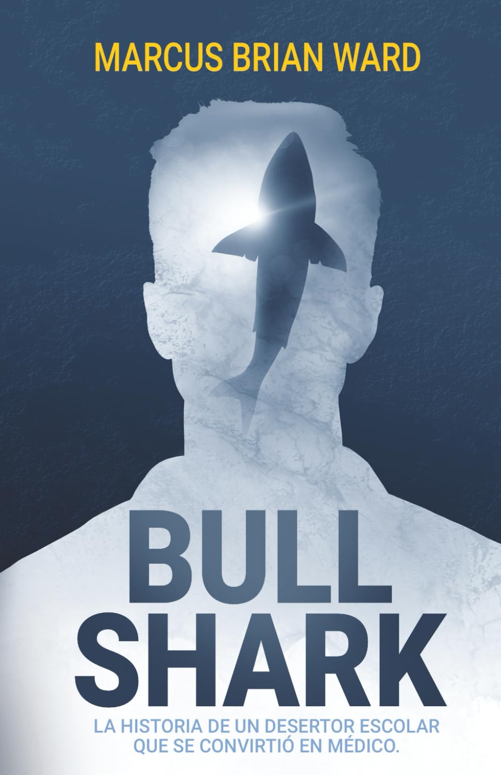 Bull Shark: La historia de un desertor escolar que se convirtió en médico