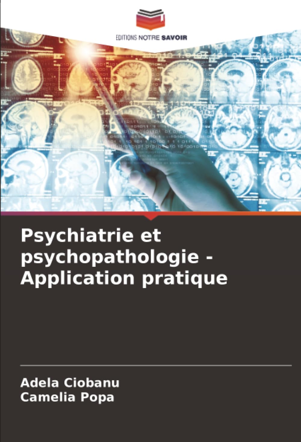 Psychiatrie et psychopathologie - Application pratique