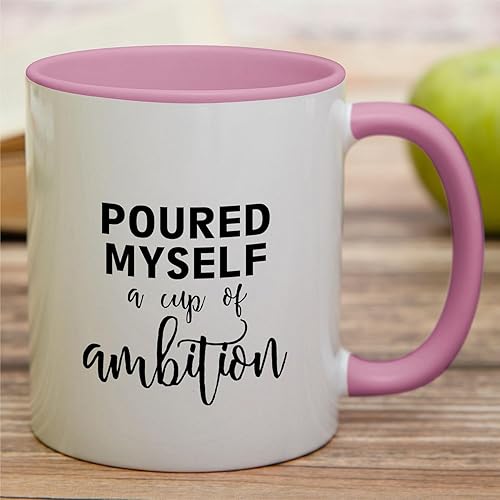 Miniatura 3 de Retreez Taza divertida  Taza de café de cerámica de 11 onzas con texto Poured Myself a Cup of Ambition Entrepreneur  Divertido, sarcasmo,