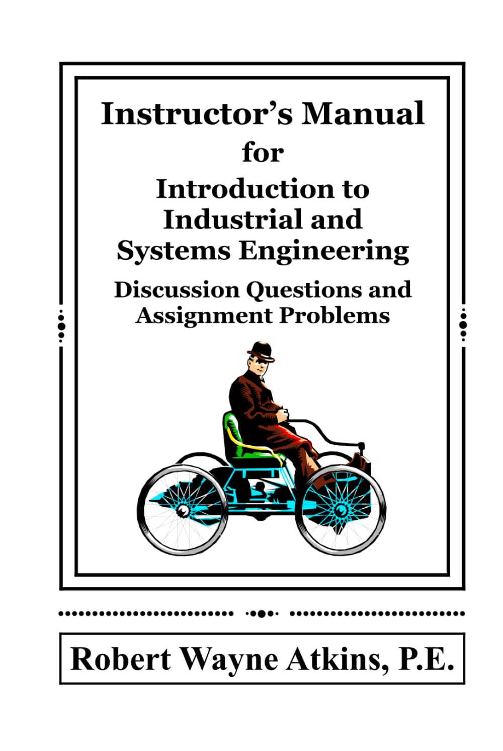 Amazon.com: Instructor's Manual for Introduction to Industrial and Systems Engineering ...