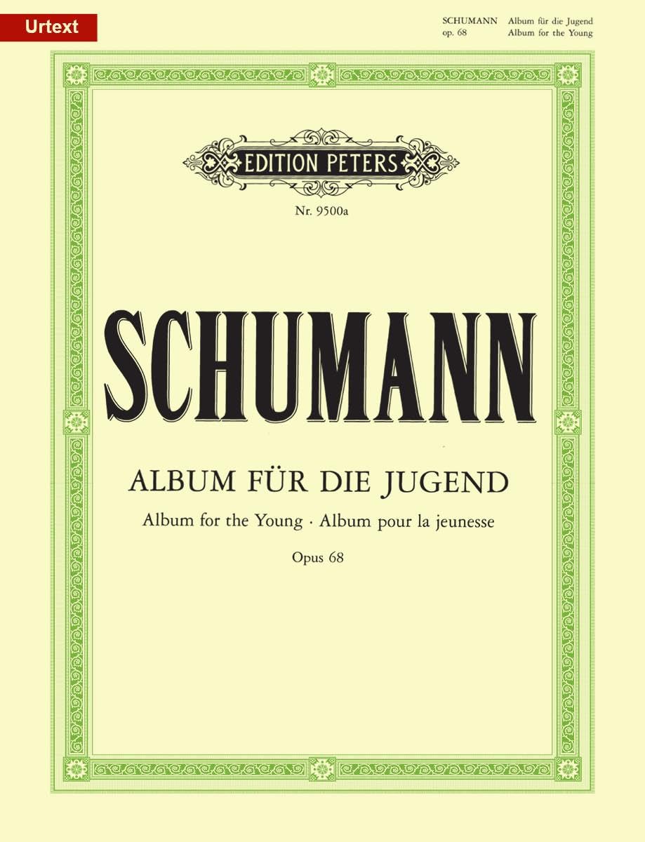 Schumann: Album for the Young Op. 68 for Piano (EP9500A): für Klavier (Edition Peters)