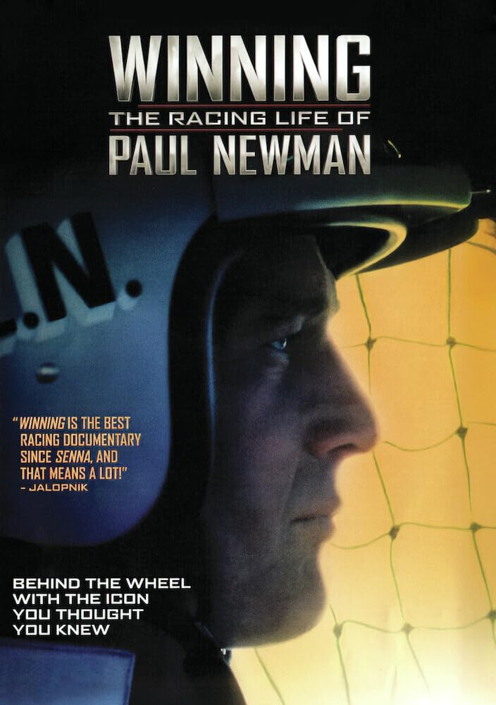 Winning: The Racing Life of Paul Newman